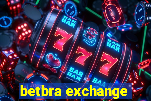 betbra exchange